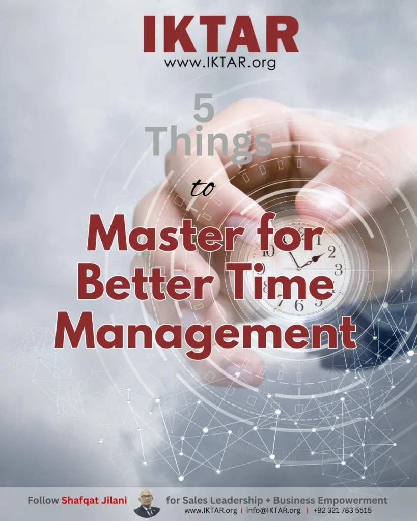 5 Things to Master for Better Time Management